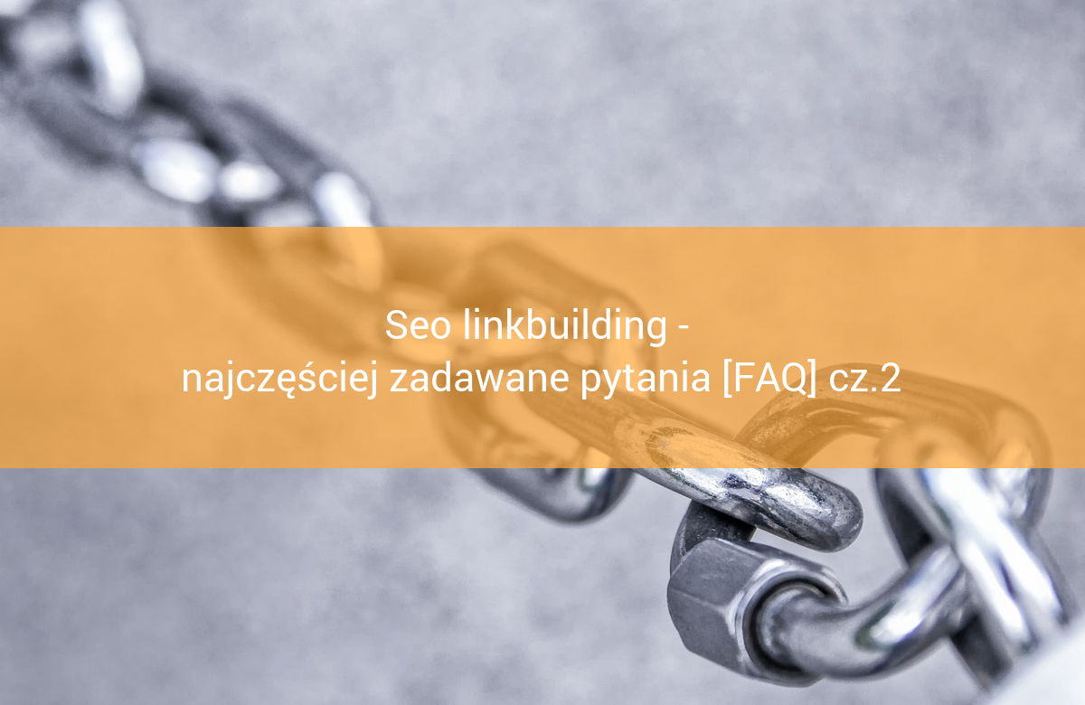 seo linkbuilding faq2 zdobywanie linków