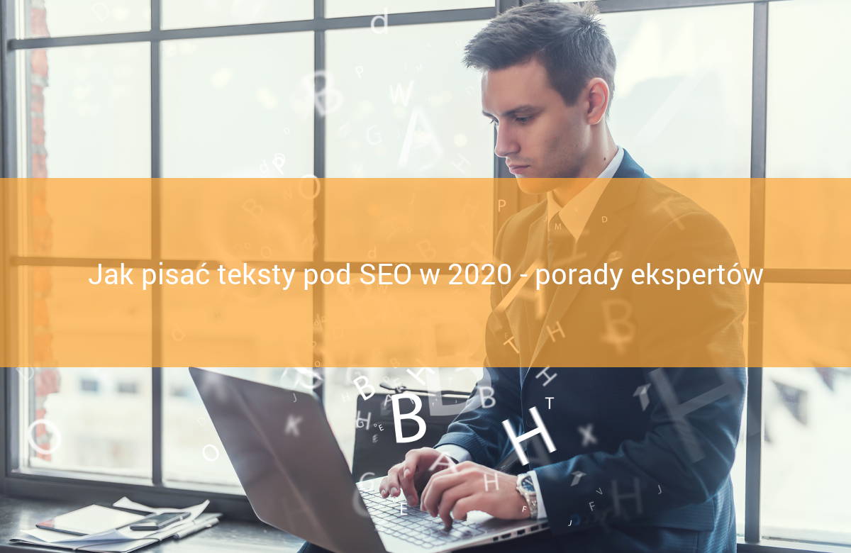 Jak pisać teksty SEO 2020